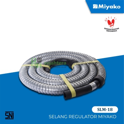 Selang Regulator Miyako SLM-18